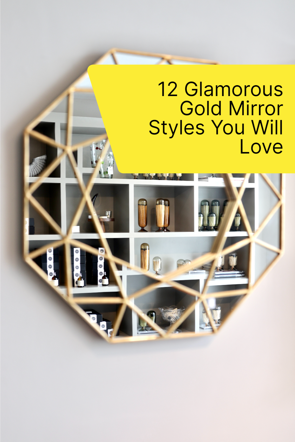 12 Glamorous Gold Mirror Styles You Will Love | Gold Mirror Wall ... inside