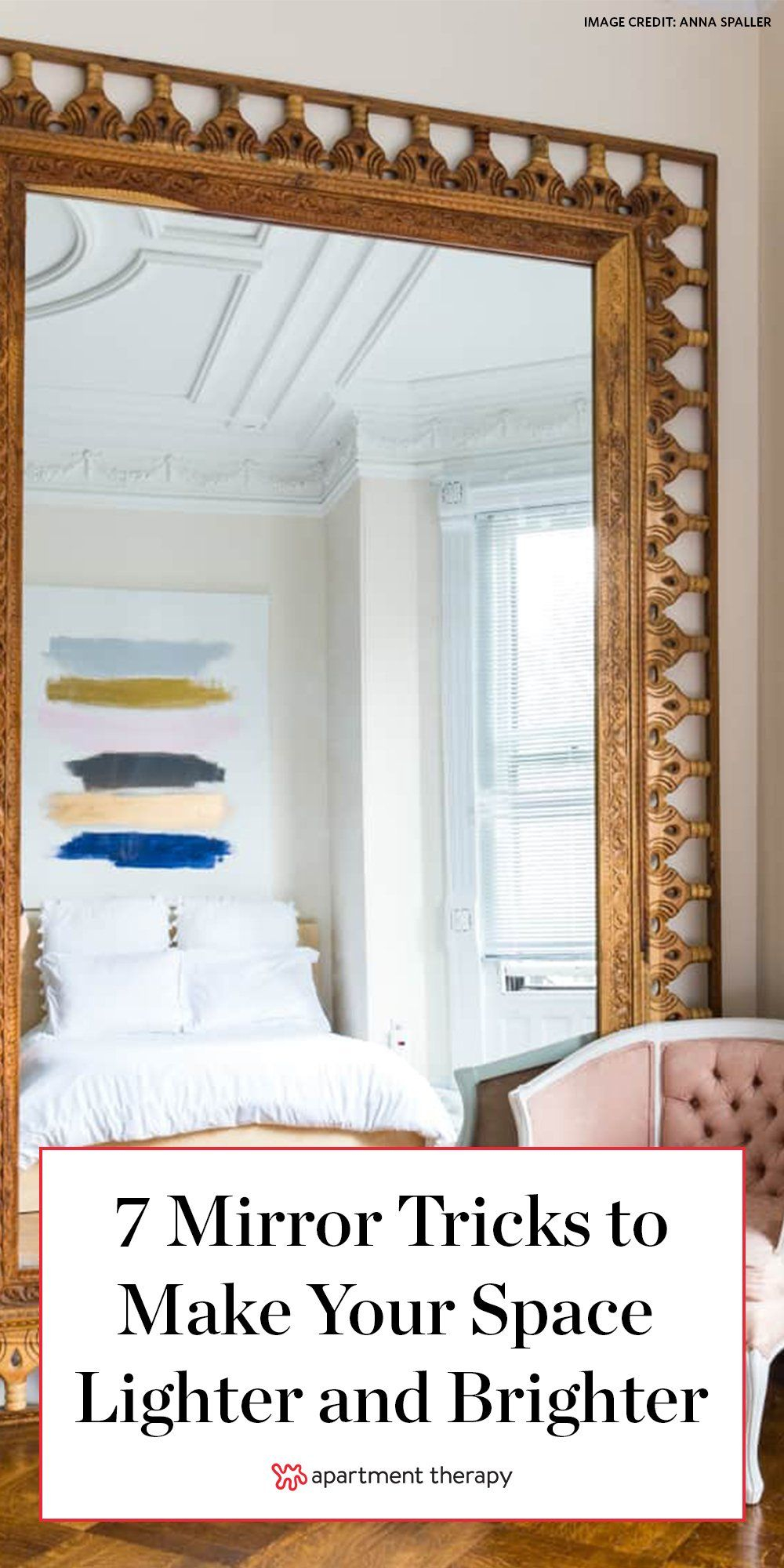 7 Mirror Tricks To Make Your Space Lighter And Brighter regarding