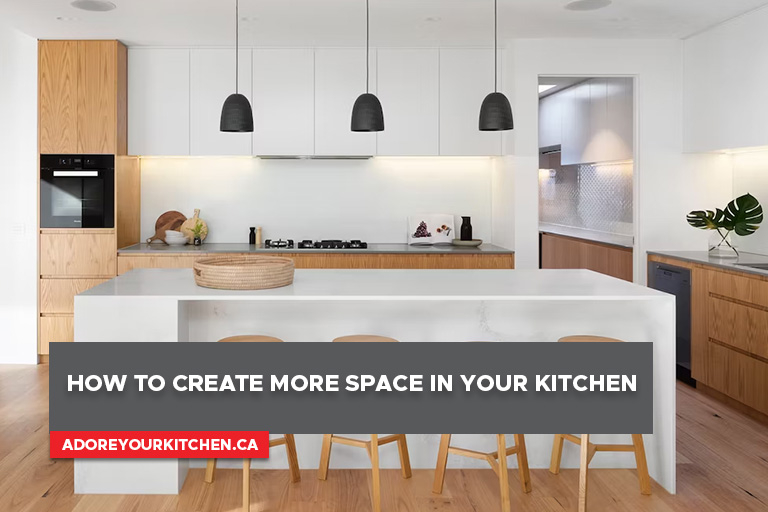 How To Create More Space In Your Kitchen - Adore Your Kitchen throughout