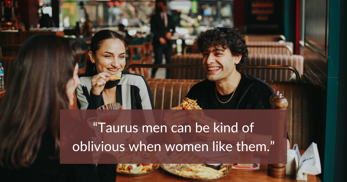 How To Make A Taurus Man Chase You (In 6 Simple Steps) with regard to