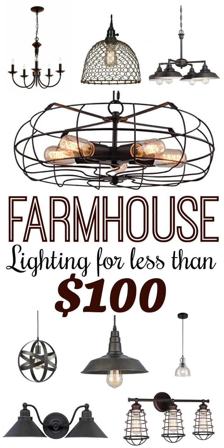 Modern Farmhouse Style Lighting For Less Than $100 | Farmhouse Style ... inside The Art of Blending Industrial and Farmhouse Styles in Lighting
