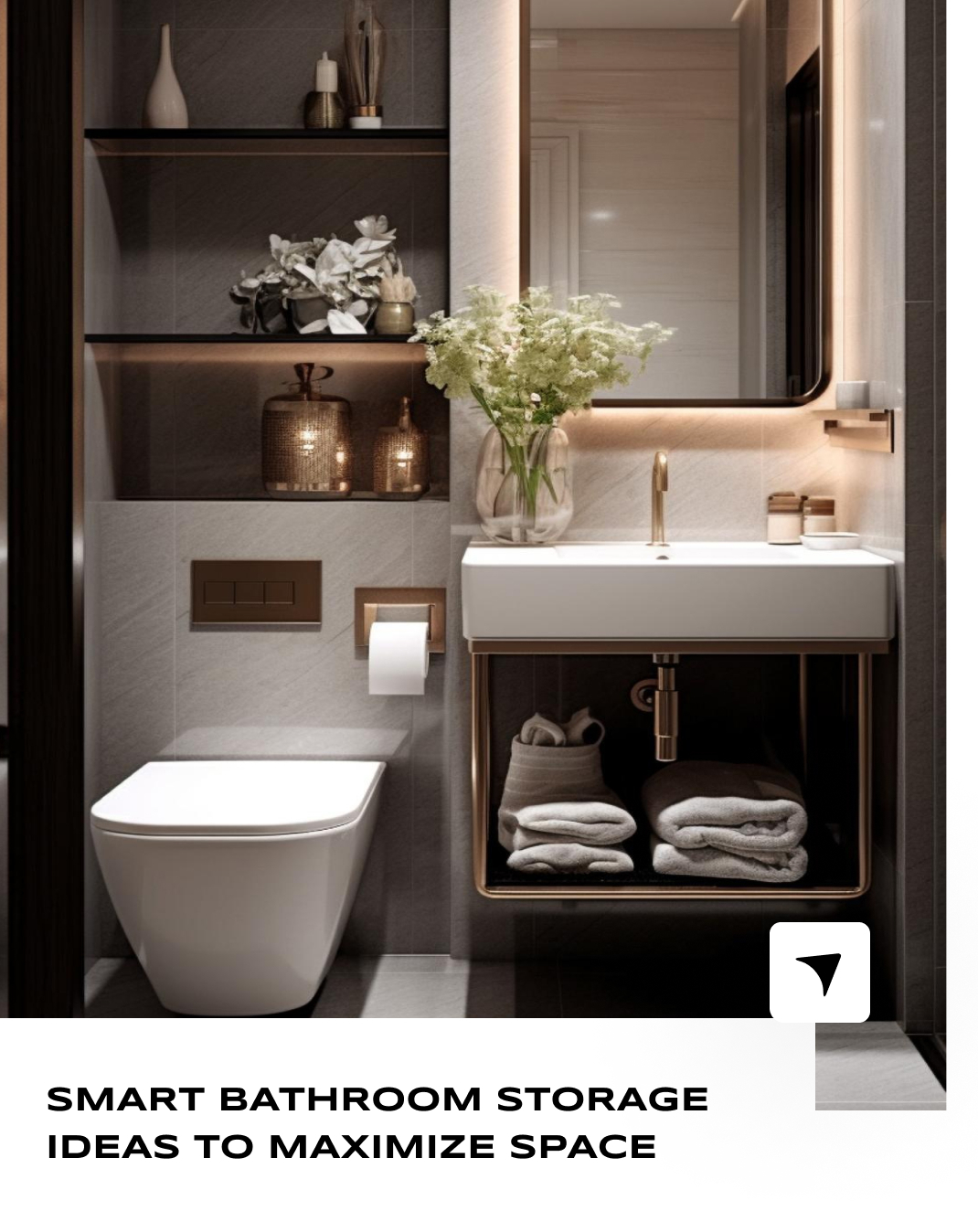 Smart Bathroom Storage Ideas To Maximize Space in