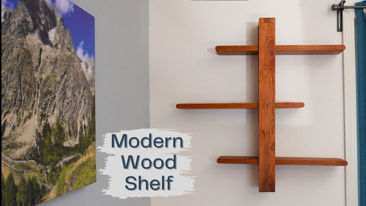 Modern Wood Shelf | How To Make A Modern Wood Shelf - Youtube within How the Kercheval Modern Wood Shelf Enhances Your Home Decor