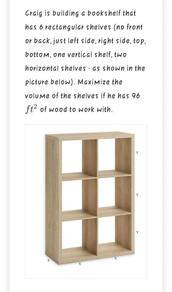 Solved Craig Is Building A Bookshelf That Has 6 Rectangular | Chegg.com regarding