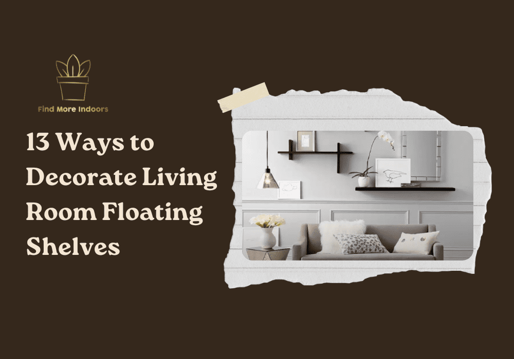 13 Best Ways To Decorate Living Room Floating Shelves intended for