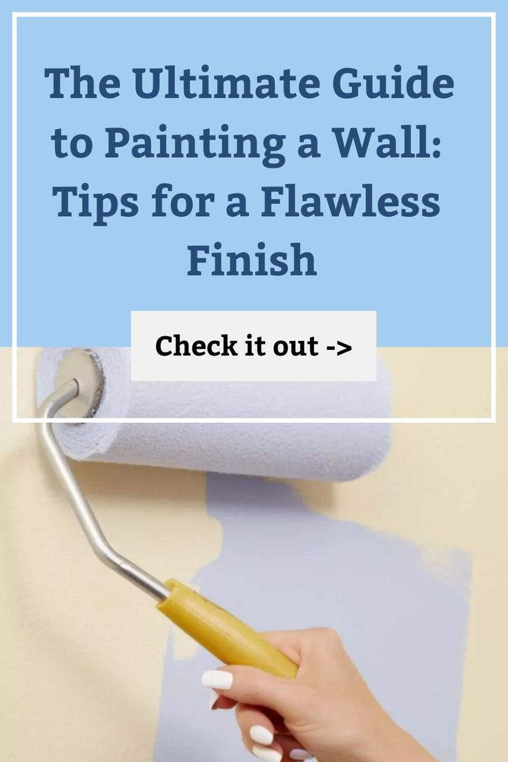 How To Paint Walls: Tips For A Flawless Finish | Wall Painting, House ... regarding