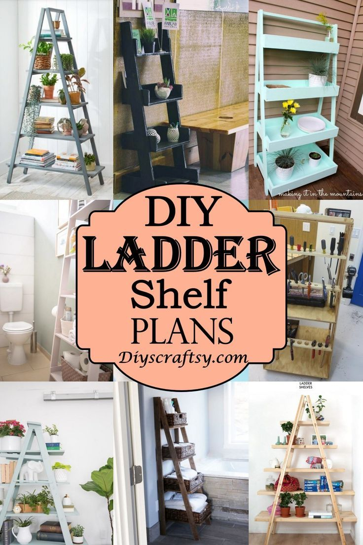 30 Diy Ladder Shelf Plans You Can Build Today – Artofit in The Art and Science of Creating Sturdy Ladder Storage Solutions