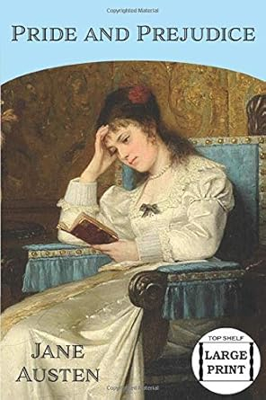 Amazon.com: Pride And Prejudice (Top Shelf Large Print Edition ... in Austen Large Shelf