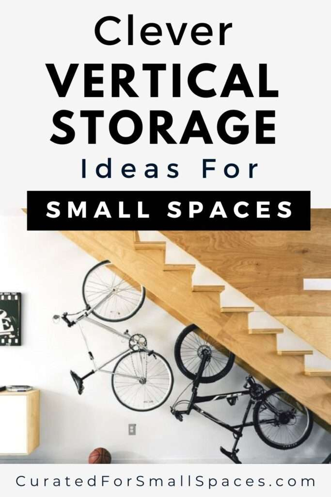 Clever Vertical Storage Ideas For Small Spaces - Curated For Small Spaces regarding Vertical Storage Ideas