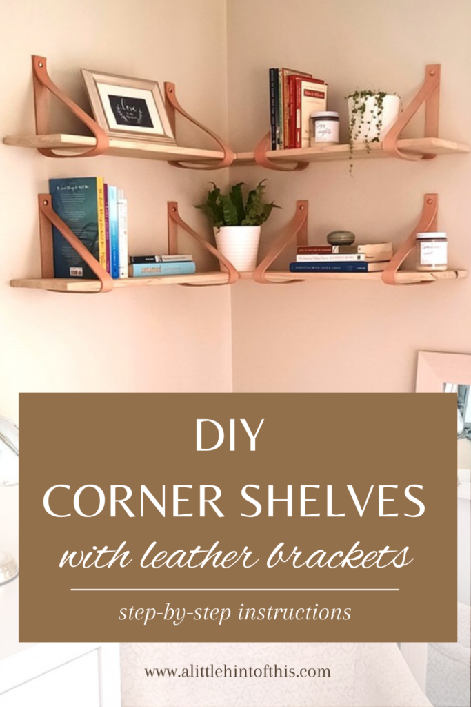Diy Corner Shelves - Alittlehintofthis.com intended for Simple techniques for creating strong corner shelf brackets