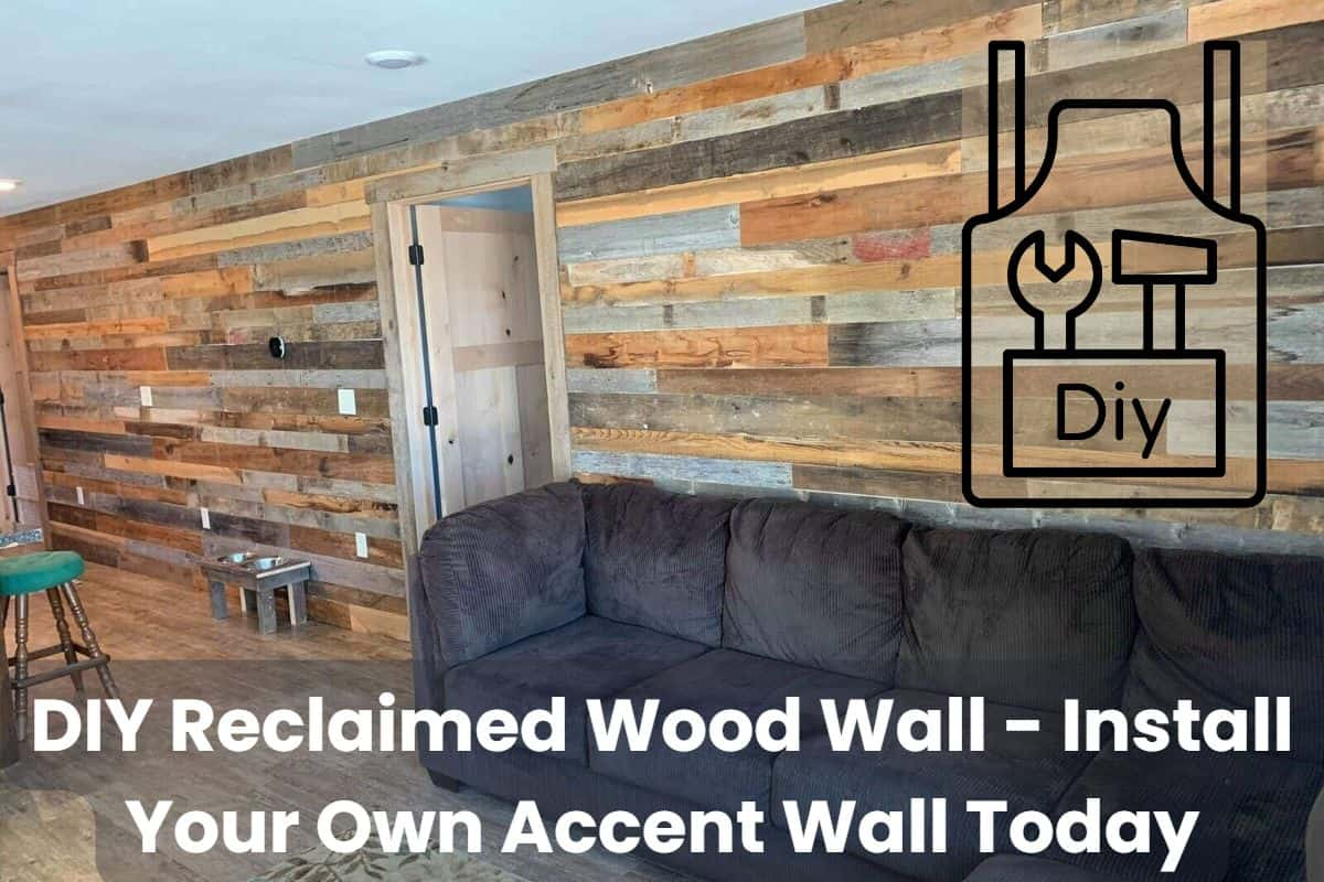 Diy Reclaimed Wood Wall - Install Your Own Accent Wall Today - Building ... within Everything You Need to Know Before You Add a Reclaimed Wood Wall
