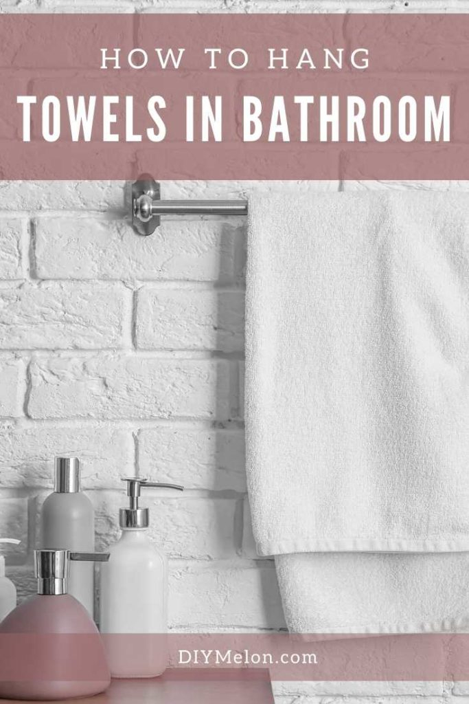 How To Hang Towels In Bathroom - Simple Creative Ideas for Kitchen Towel Hacks